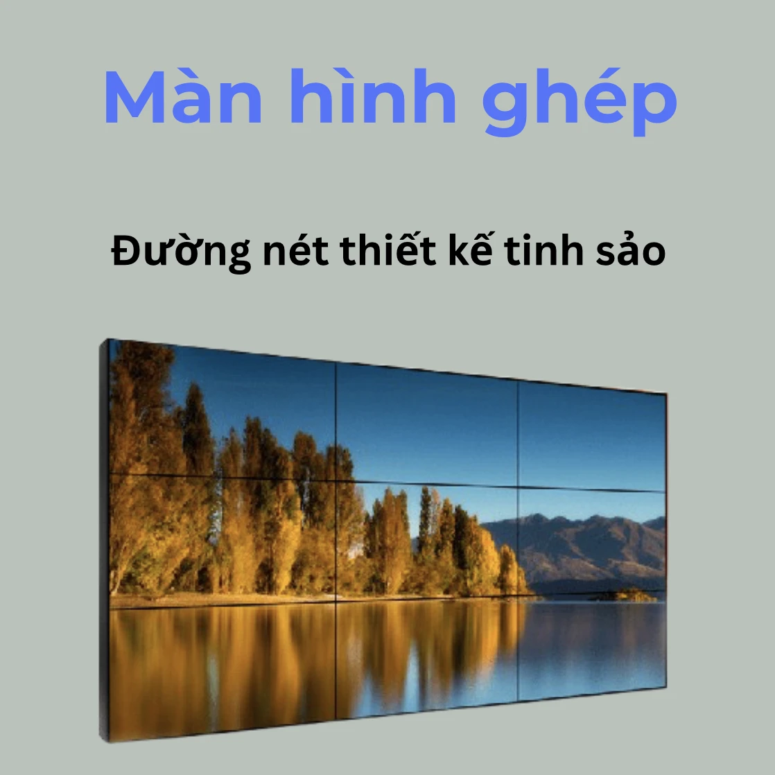 MÀN HÌNH GHÉP